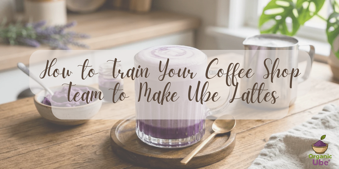 How to Train Your Coffee Shop Team to Make Ube Lattes