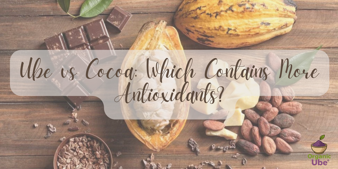 Ube vs Cocoa: Which Contains More Antioxidants?
