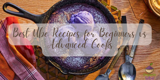Best Ube Recipes for Beginners vs Advanced Cooks