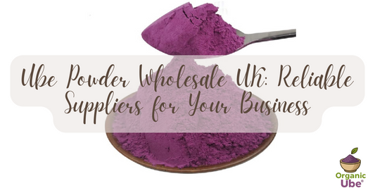 Ube Powder Wholesale UK: Reliable Suppliers for Your Business