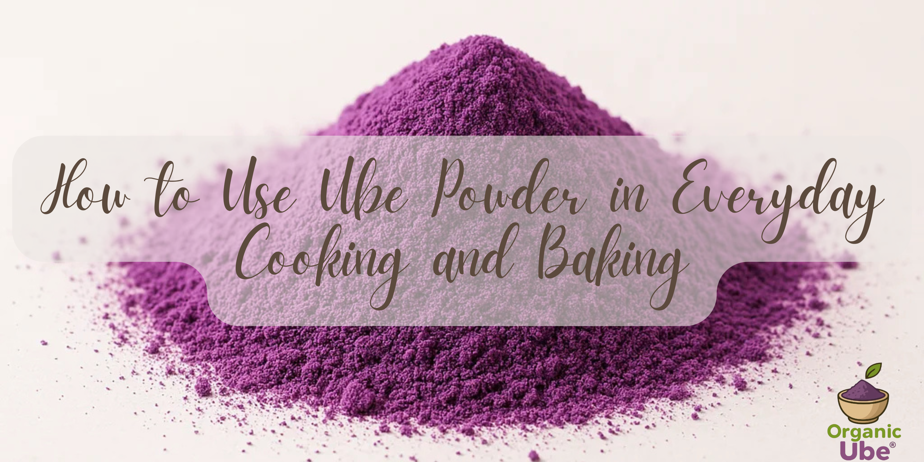 How to Use Ube Powder in Everyday Cooking and Baking – Organi-Ube UK